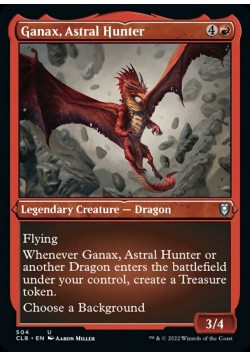 Ganax, Astral Hunter