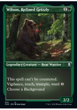 Wilson, Refined Grizzly