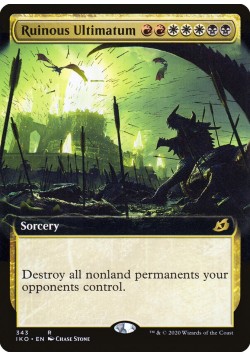 Ruinous Ultimatum